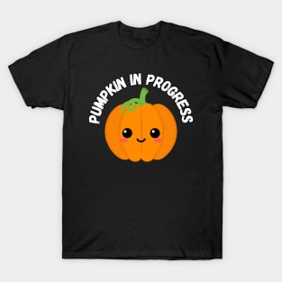 Pumpkin in Progress. Halloween, cute pumpkin, pregnancy T-Shirt